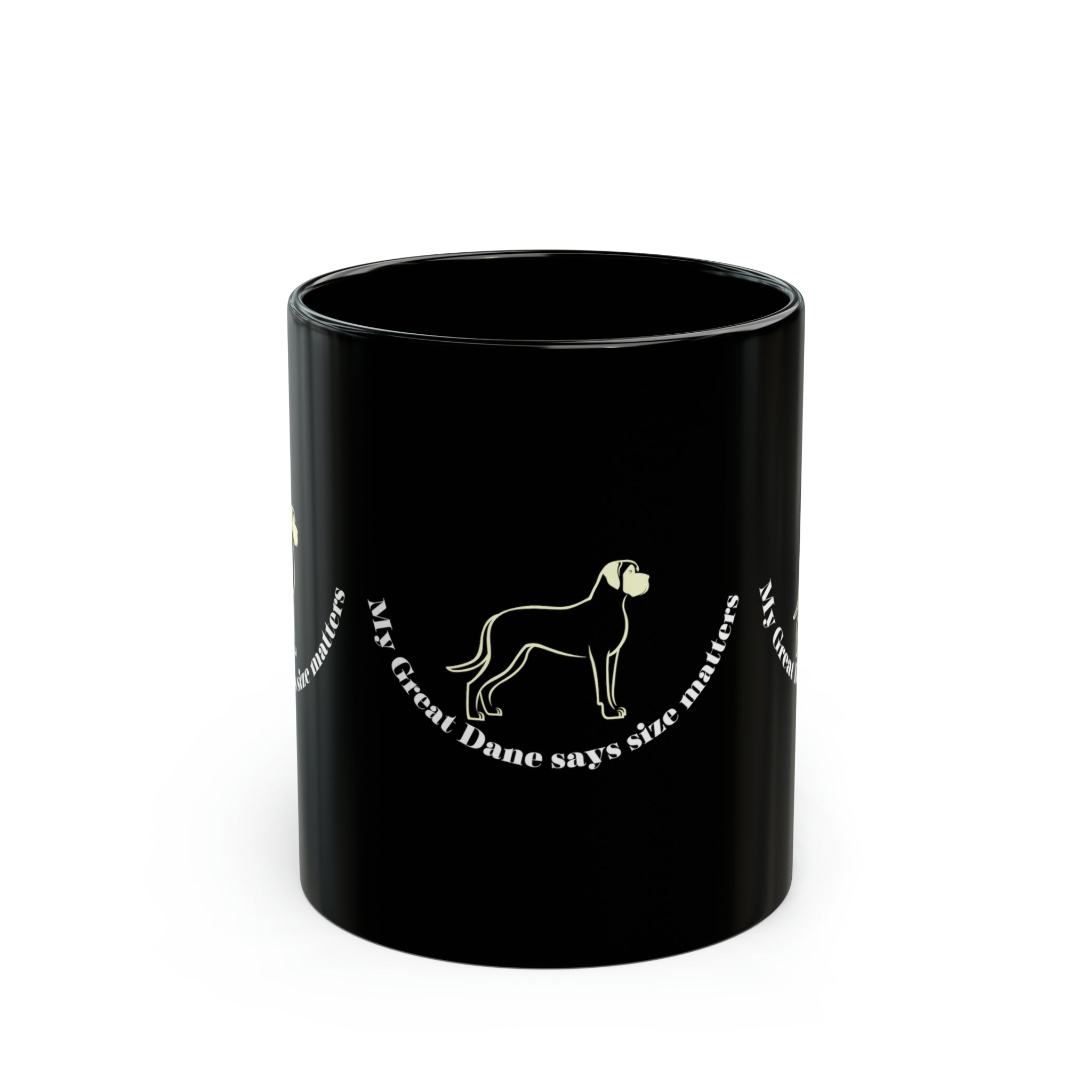 My Great Dane says Size Matters 11oz coffee mug